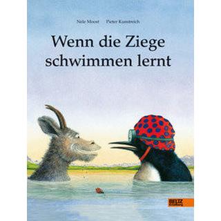 Wenn die Ziege schwimmen lernt Moost, Nele; Kunstreich, Pieter (Illustrationen) Couverture rigide 