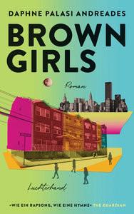 Brown Girls Palasi Andreades, Daphne; Reiber, Cornelius (Übersetzung) Copertina rigida 