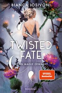 Twisted Fate, Band 1: Wenn Magie erwacht (Epische Romantasy von SPIEGEL-Bestsellerautorin Bianca Iosivoni) Iosivoni, Bianca; Liepins, Carolin (Umschlaggestaltung) Gebundene Ausgabe 