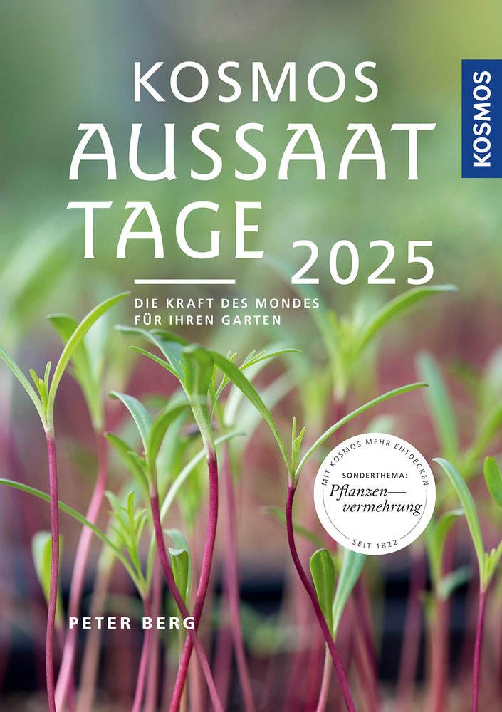 Kosmos Aussaattage 2025 Berg, Peter Copertina rigida 