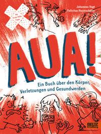 AUA! Horstschäfer, Felicitas; Vogt, Johannes Copertina rigida 