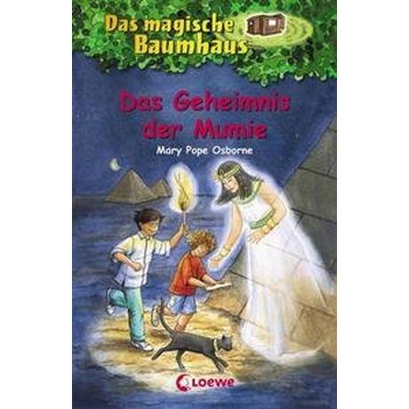 Das magische Baumhaus (Band 3) - Das Geheimnis der Mumie Pope Osborne, Mary; Loewe Kinderbücher (Hrsg.); Knipping, Jutta (Illustrationen); Rahn, Sabine (Übersetzung) Gebundene Ausgabe 