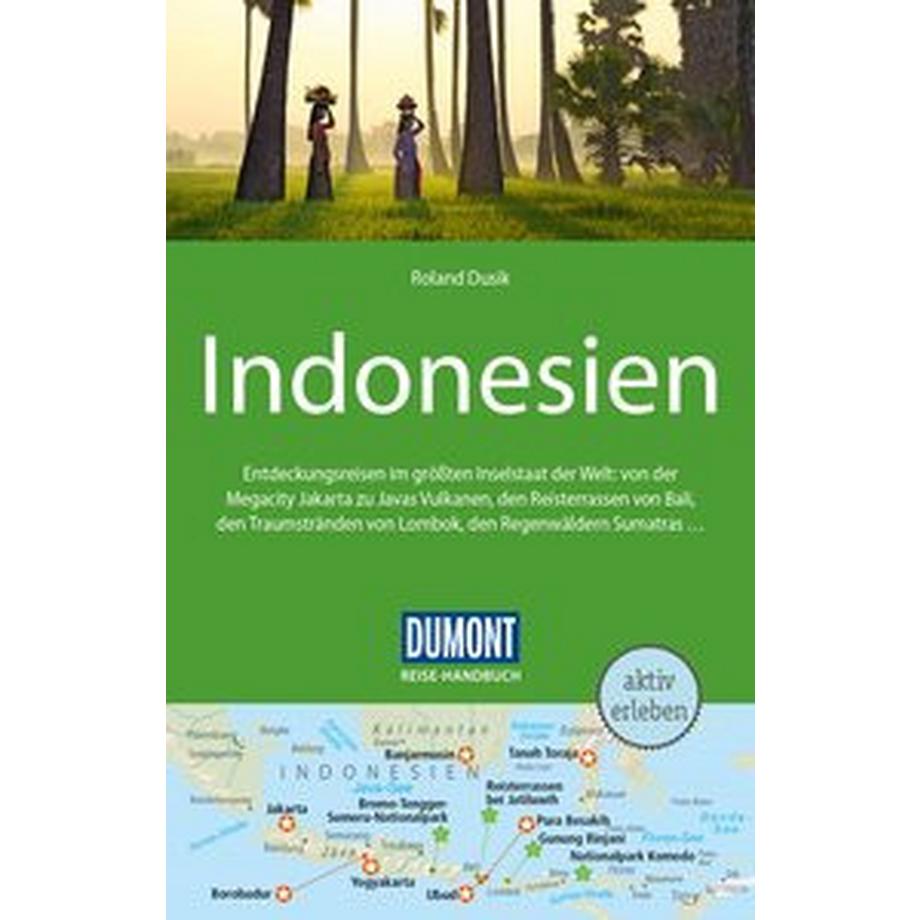 DuMont Lit. und Kunst  DuMont Reise-Handbuch Reiseführer Indonesien 