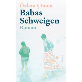 Babas Schweigen Çimen, Özlem Copertina rigida 