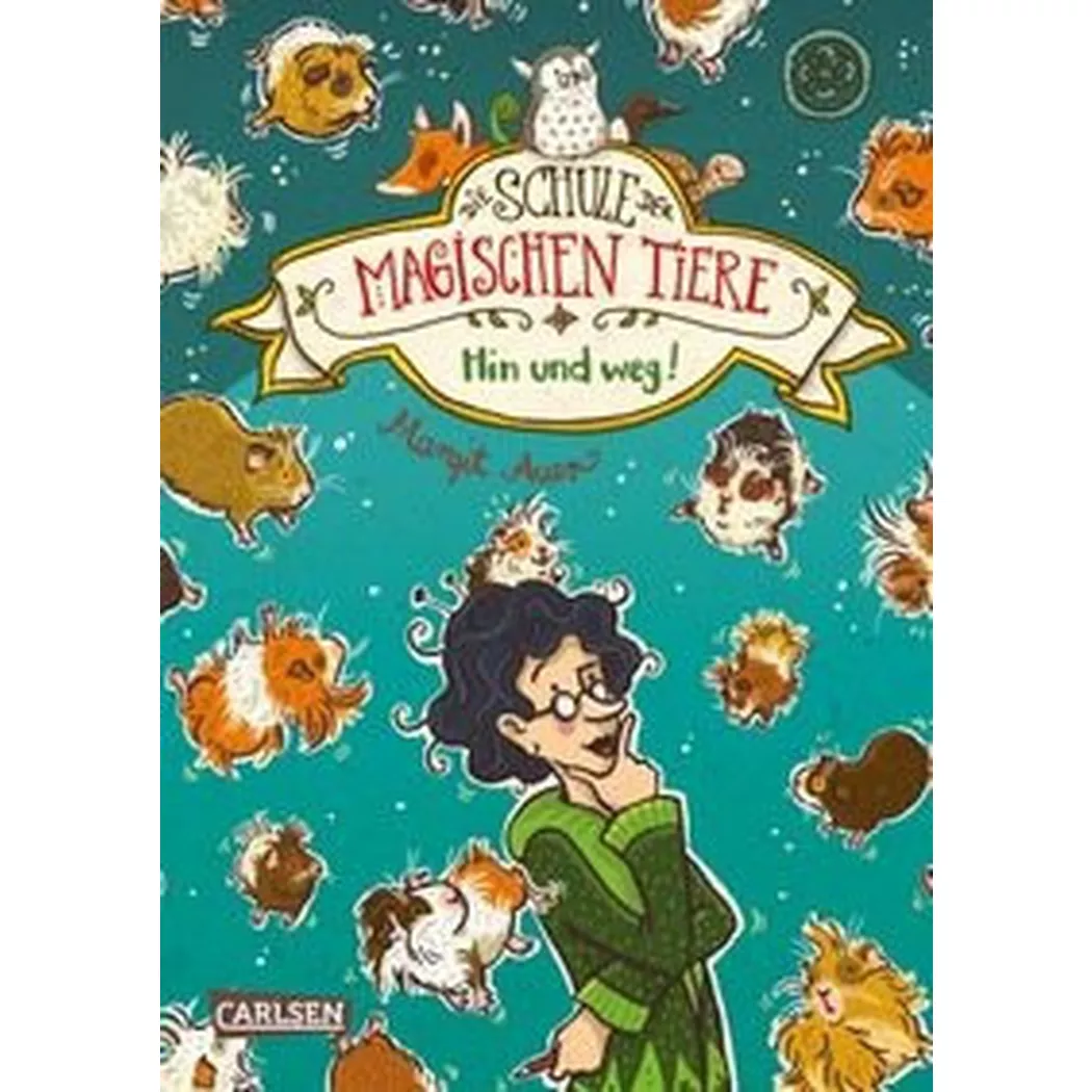 Carlsen - Die Schule der magischen Tiere 10: Hin und weg!, Auer, Margit; Dulleck, Nina (Illustrationen)