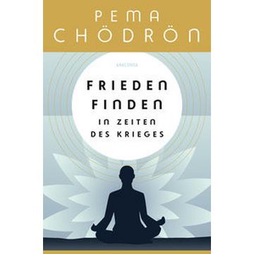 Frieden finden in Zeiten des Krieges - praxisnahe Konfliktforschung aus buddhistischer Perspektive