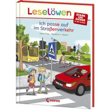 Leselöwen - stark und sicher in der Schule - Ich passe auf im Straßenverkehr