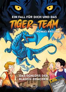 Tiger-Team - Das Schloss deren Drachen Brezina, Thomas; Tambuscio, Pablo (Illustrationen) Copertina rigida 