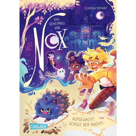 Das Geheimnis von Nox 2: Aufgewacht, Schule der Nacht! Scharf, Claudia; Forsch, Lisa (Illustrationen) Gebundene Ausgabe 