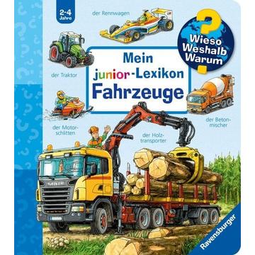 Wieso? Weshalb? Warum? Mein junior-Lexikon: Fahrzeuge