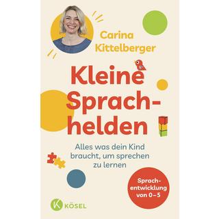 Kleine Sprachhelden Kittelberger, Carina Gebundene Ausgabe 