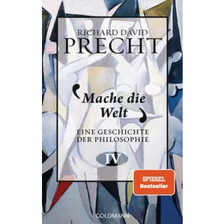 Mache die Welt Precht, Richard David Copertina rigida 