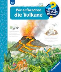 Wieso? Weshalb? Warum?, Band 4: Wir erforschen die Vulkane Noa, Sandra; Voigt, Silke (Illustrationen) Couverture rigide 