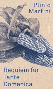 Requiem für Tante Domenica Martini, Plinio; Fein, Trude (Übersetzung) Copertina rigida 