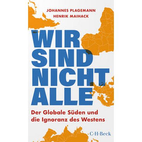 Wir sind nicht alle Plagemann, Johannes; Maihack, Henrik Copertina rigida 