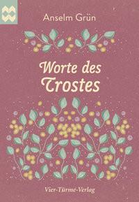 Worte des Trostes Grün, Anselm Couverture rigide 