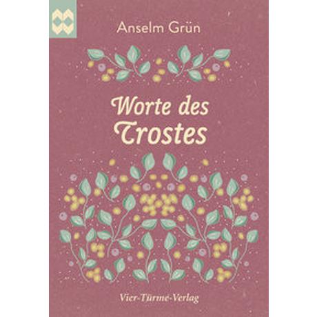 Worte des Trostes Grün, Anselm Couverture rigide 