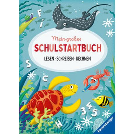 Ravensburger Mein großes Schulstartbuch: Lesen, Schreiben, Rechnen - Rätselbuch ab 6 Jahre, Lesen lernen, Rechnen lernen, Schreiben lernen 1. Klasse Jebautzke, Kirstin; Koppers, Theresia (Illustrationen); Koppers, Theresia (Umschlaggestaltung) Gebundene Ausgabe 