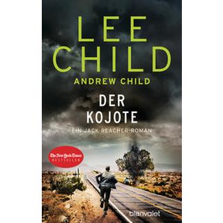 Der Kojote Child, Lee; Child, Andrew; Bergner, Wulf (Übersetzung) Couverture rigide 