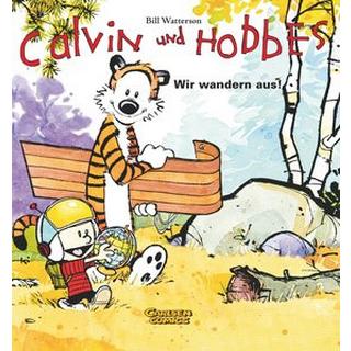 Calvin und Hobbes 3: Wir wandern aus! Watterson, Bill Couverture rigide 