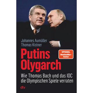 Putins Olygarch Kistner, Thomas; Aumüller, Johannes Gebundene Ausgabe 