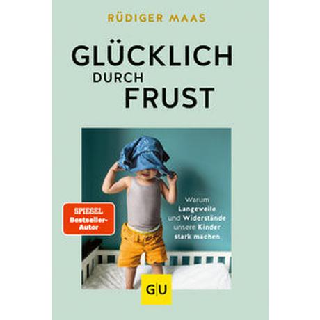 Glücklich durch Frust Maas, Rüdiger Couverture rigide 