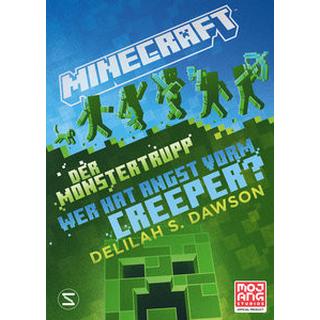 Minecraft - Der Monstertrupp: Wer hat Angst vorm Creeper? Dawson, Delilah S.; Lange, Maxi (Übersetzung) Couverture rigide 