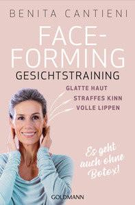 Faceforming - Gesichtstraining Cantieni, Benita Taschenbuch 