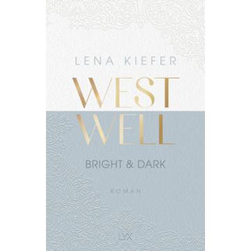 Westwell - Bright & Dark