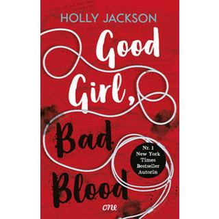 Good Girl, Bad Blood Jackson, Holly; Schilasky, Sabine (Übersetzung) Copertina rigida 