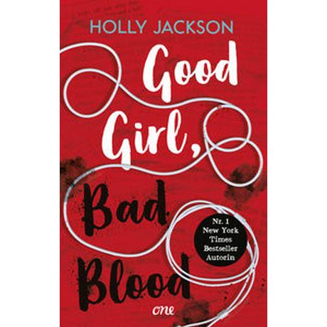 Good Girl, Bad Blood Jackson, Holly; Schilasky, Sabine (Übersetzung) Copertina rigida 