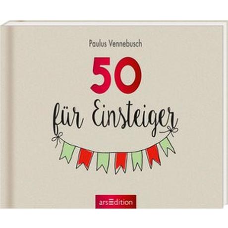 50 für Einsteiger Vennebusch, Paulus; Misselwitz, Franziska (Illustrationen) Copertina rigida 