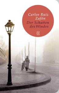 Der Schatten des Windes Ruiz Zafón, Carlos; Schwaar, Peter (Übersetzung) Couverture rigide 