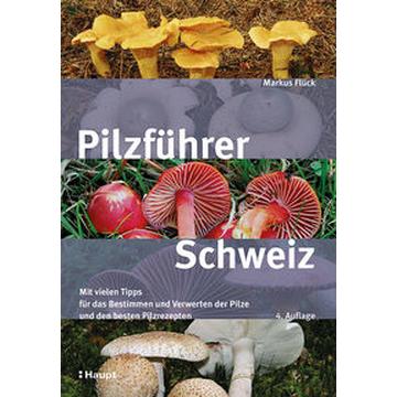 Pilzführer Schweiz