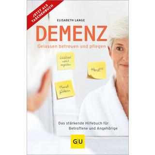 Demenz - gelassen betreuen und pflegen Lange, Elisabeth Taschenbuch 