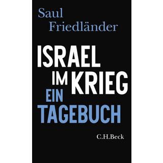 Israel im Krieg Friedländer, Saul; Wirthensohn, Andreas (Übersetzung) Gebundene Ausgabe 