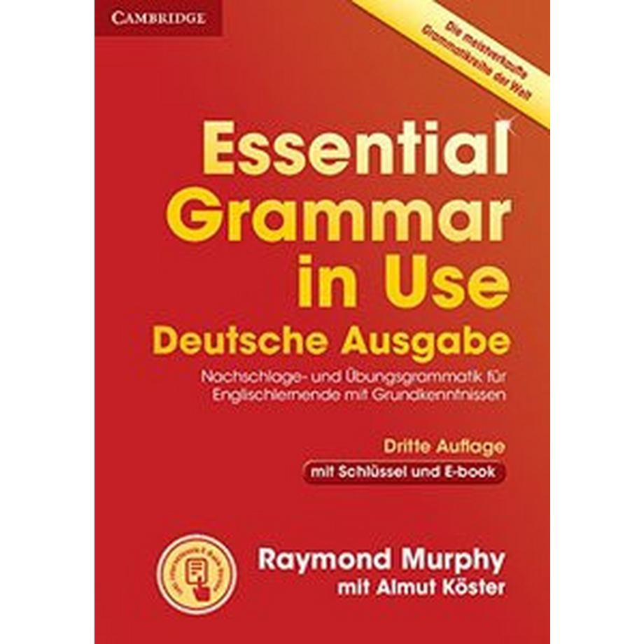 Cambridge University Press  Essential Grammar in Use. Deutsche Ausgabe 