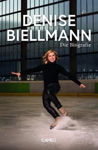 Denise Biellmann Biellmann, Denise Gebundene Ausgabe 