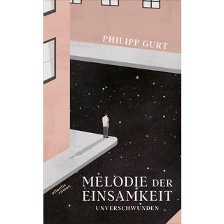 Melodie der Einsamkeit Gurt, Philipp Copertina rigida 