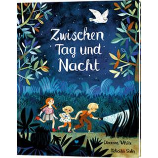 Zwischen Tag und Nacht White, Dianne; Sala, Felicita (Illustrationen); Ahrens, Henning (Übersetzung) Couverture rigide 