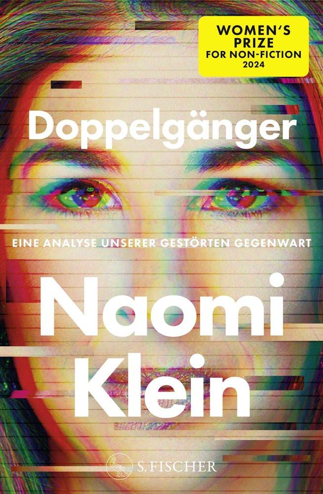 Doppelgänger - Eine Analyse unserer gestörten Gegenwart Klein, Naomi; Robert, Peter (Übersetzung); Seuß, Rita (Übersetzung) Copertina rigida 