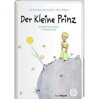 Der Kleine Prinz Saint-Exupéry, Antoine de; Edl, Elisabeth (Übersetzung); Edl, Elisabeth (Nachwort) Copertina rigida 