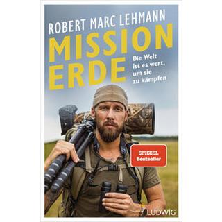 Mission Erde - Die Welt ist es wert, um sie zu kämpfen Lehmann, Robert Marc Couverture rigide 