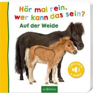 Hör mal rein, wer kann das sein? - Auf der Weide Kein Autor Copertina rigida 