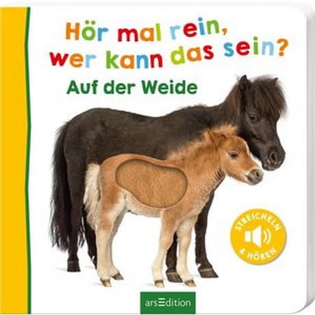 Hör mal rein, wer kann das sein? - Auf der Weide Kein Autor Couverture rigide 