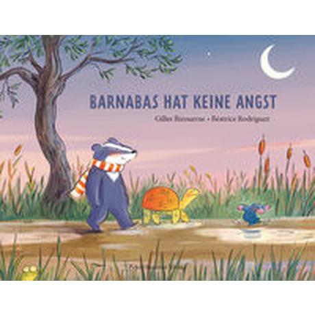 Barnabas hat keine Angst Bizouerne, Gilles; Rodriguez, Béatrice (Illustrationen) Couverture rigide 