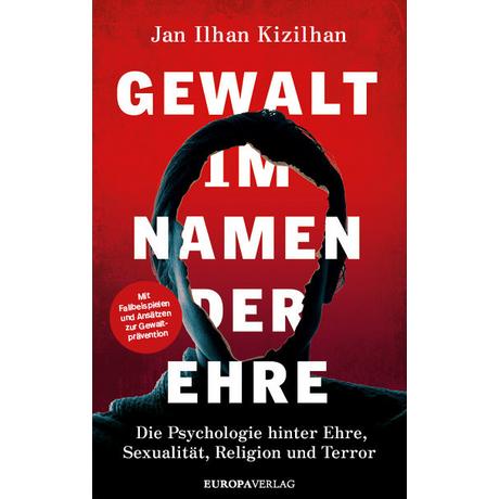 Gewalt im Namen der Ehre Kizilhan, Jan Ilhan Copertina rigida 