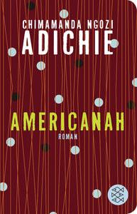 Americanah Adichie, Chimamanda Ngozi; Grube, Anette (Übersetzung) Couverture rigide 