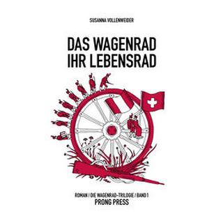 Das Wagenrad - Ihr Lebensrad Vollenweider, Susanna Copertina rigida 