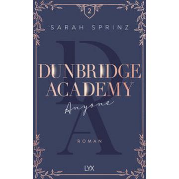 Dunbridge Academy - Anyone